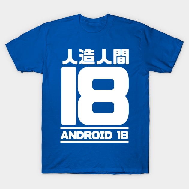 Droid 18 W T-Shirt by Xieghu